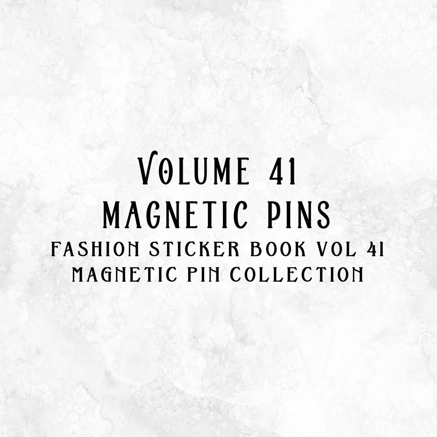 VOL 41 Magnetic Pin